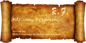 Récsey Fridolin névjegykártya